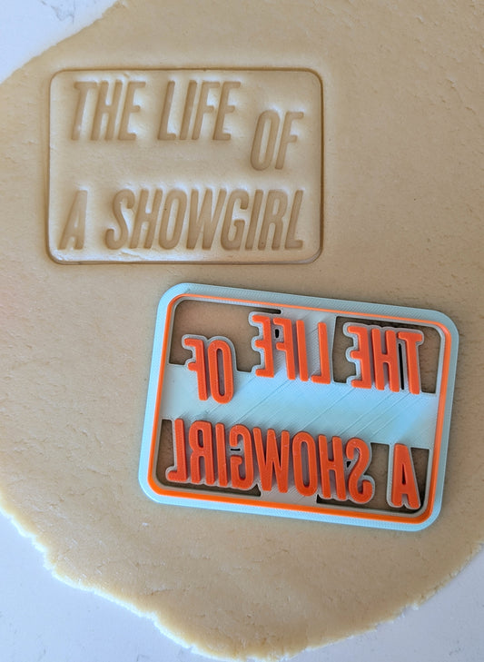 The Life of a Showgirl - TS cookie cutter